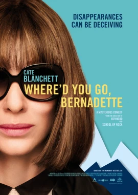 Where'd You Go, Bernadette film poster image